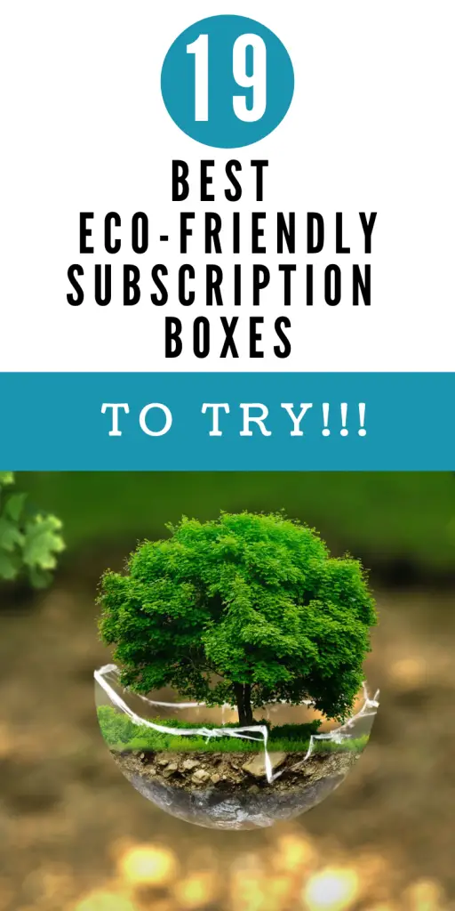 BEST ECO-FRIENDLY SUBSCRIPTION BOXES