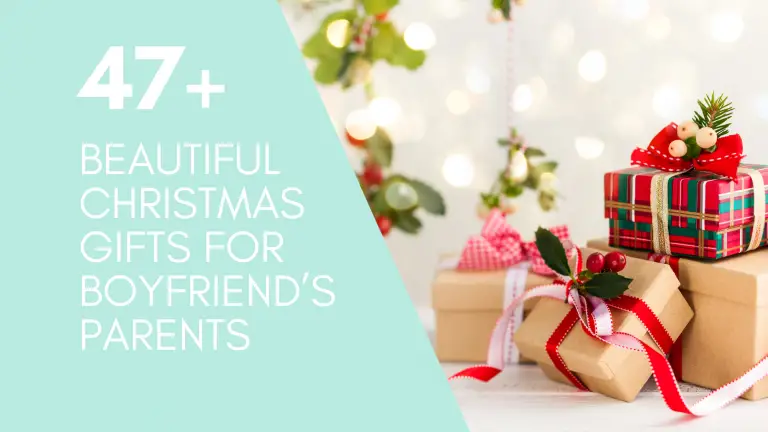 BEAUTIFUL CHRISTMAS GIFTS FOR BOYFRIEND’S PARENTS