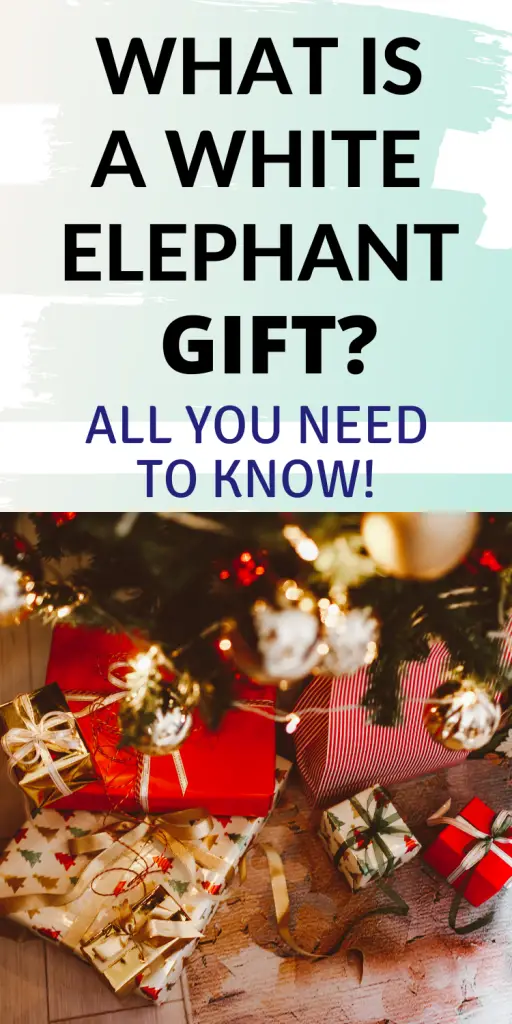 WHAT IS A WHITE ELEPHANT GIFT? (ALL YOU NEED TO KNOW