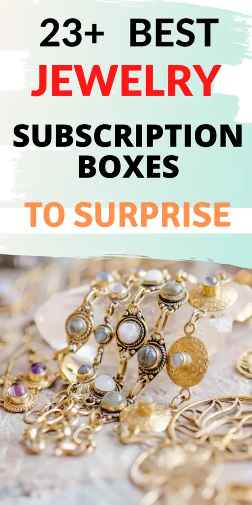 23+ BEST JEWELRY SUBSCRIPTION BOXES TO SURPRISE