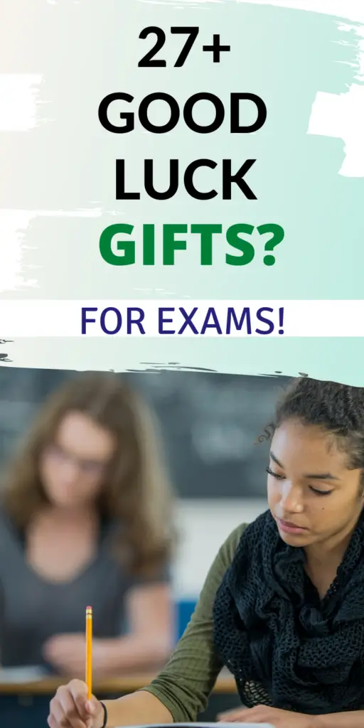 27 GREAT IDEAS FOR GOOD LUCK GIFTS FOR EXAMS!

