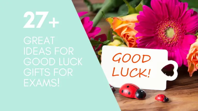 GREAT IDEAS FOR GOOD LUCK GIFTS FOR EXAMS!
